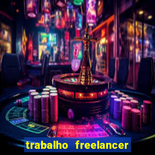 trabalho freelancer online digitador